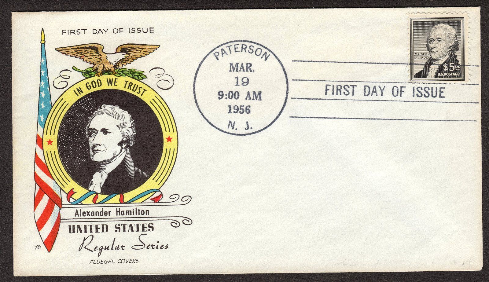 US Unaddressed FDC 1053 Alexander Hamilton 1956  500 with Fluegel Cachet